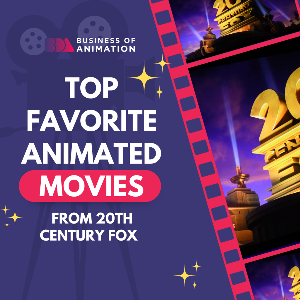 Top Favorite Animated Movies from 20th Century Fox