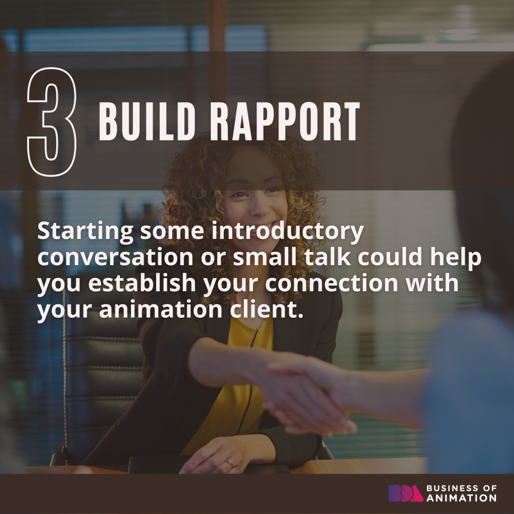 3. Build Rapport With Your Animation Client