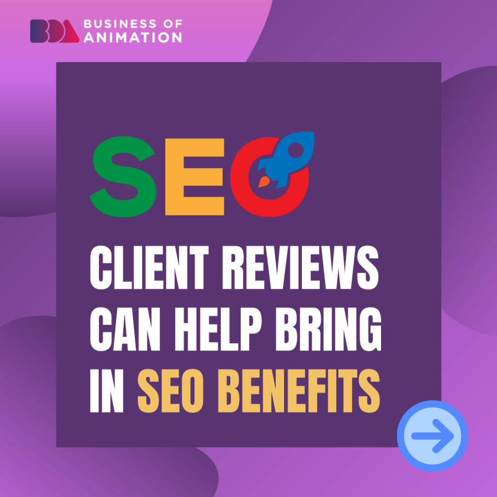 5. Client reviews can help bring in SEO benefits