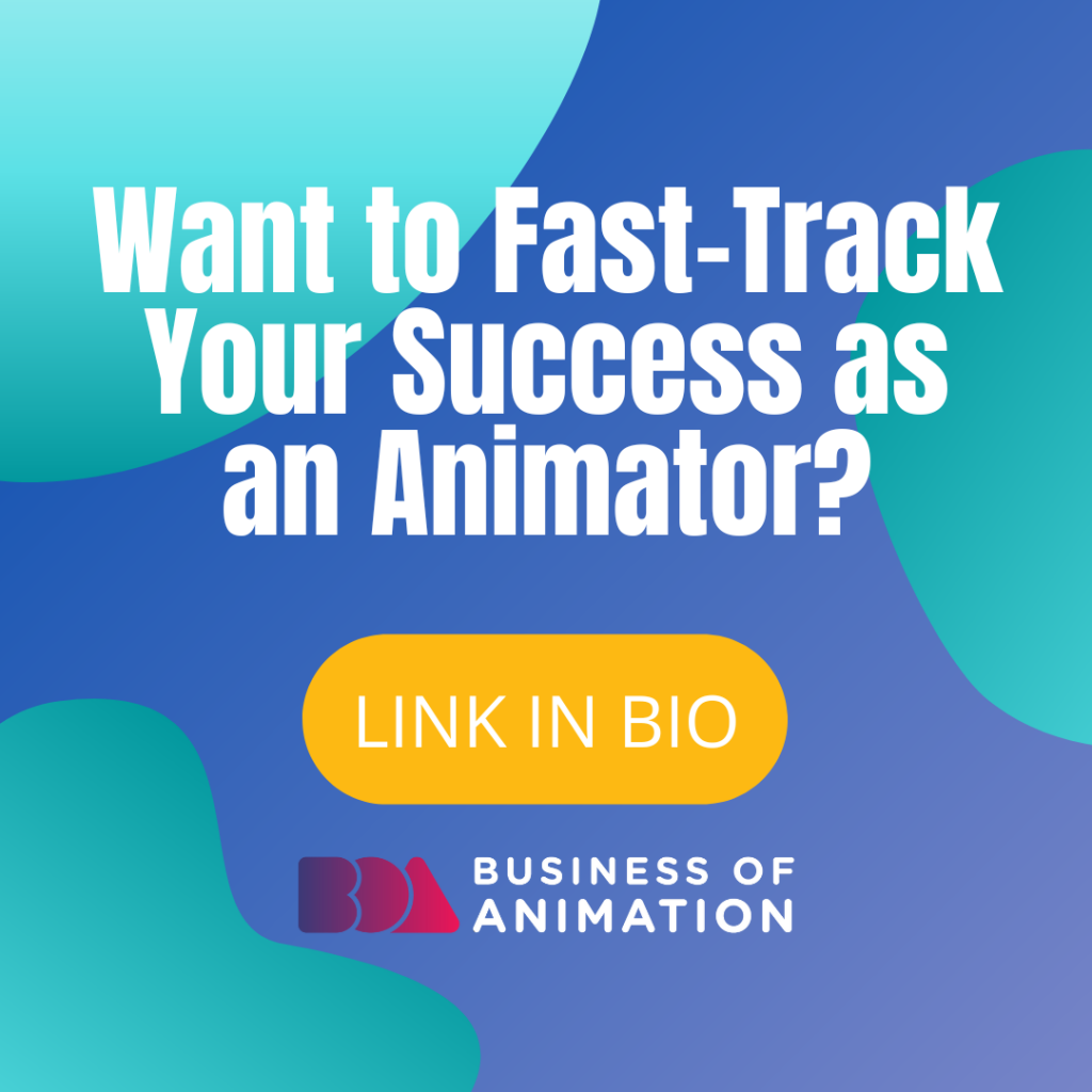 How to Fast-Track Your Success as an Animator