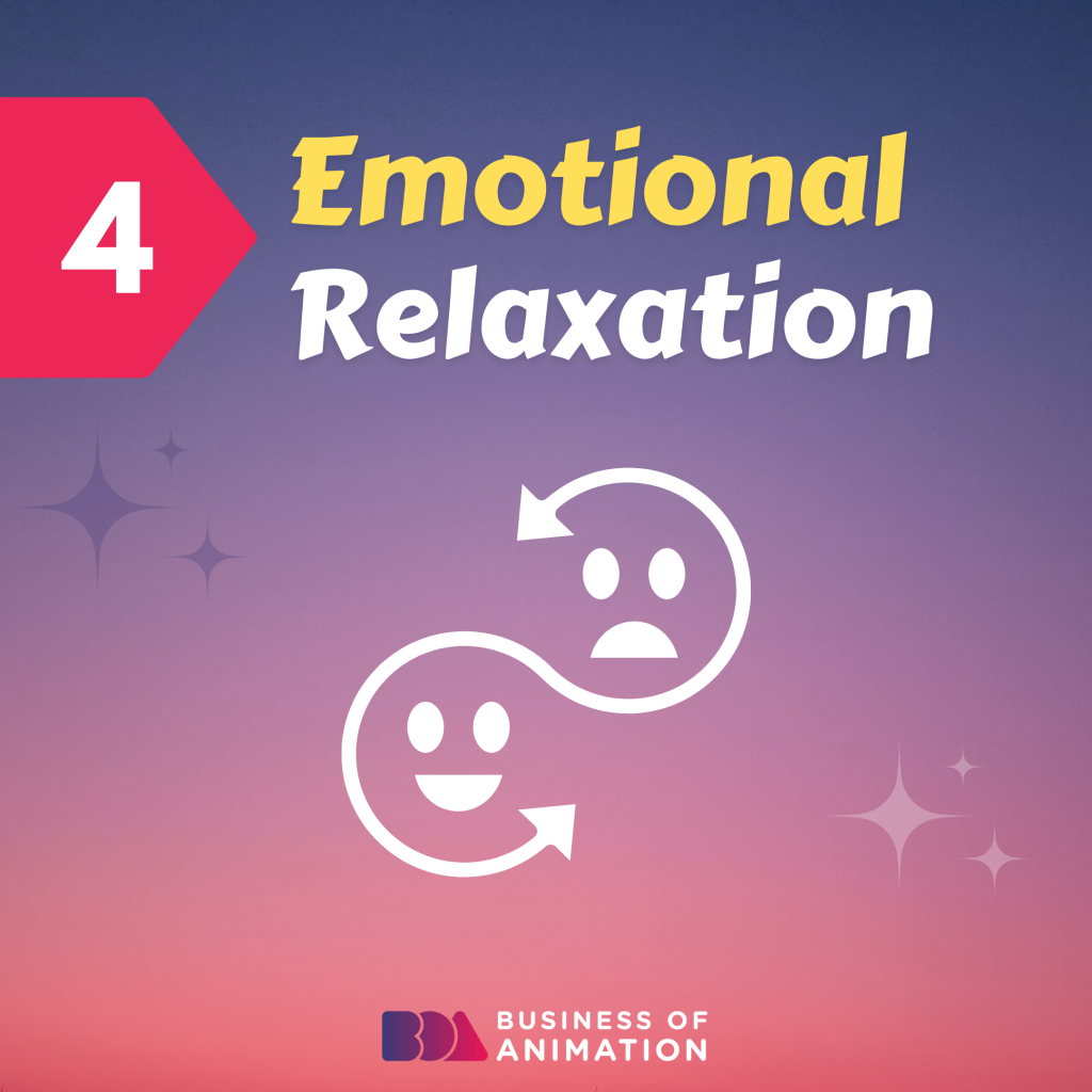 4. Emotional Relaxation