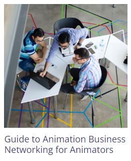 Blog on Guide to Animation Business Networking for Animators