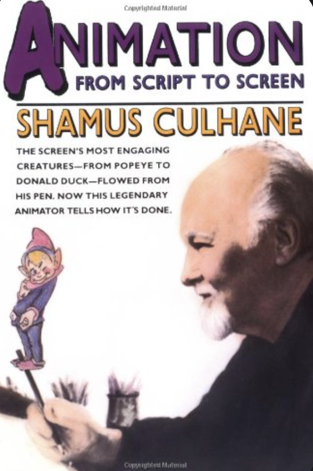 animation from script to screen by shamus culhane is the perfect book for animators