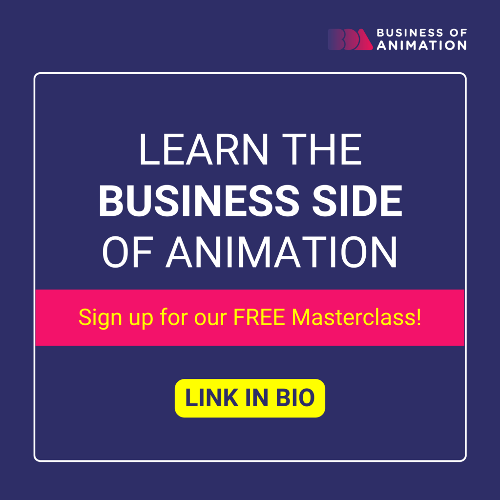 learn the business side of animation by signing up for our free masterclass