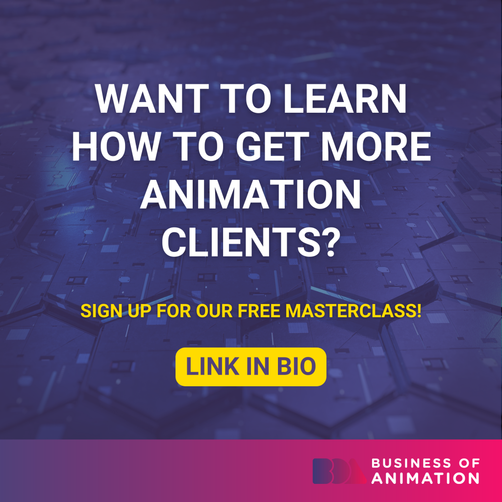 sign up for our free masterclass to learn how to get more animation clients