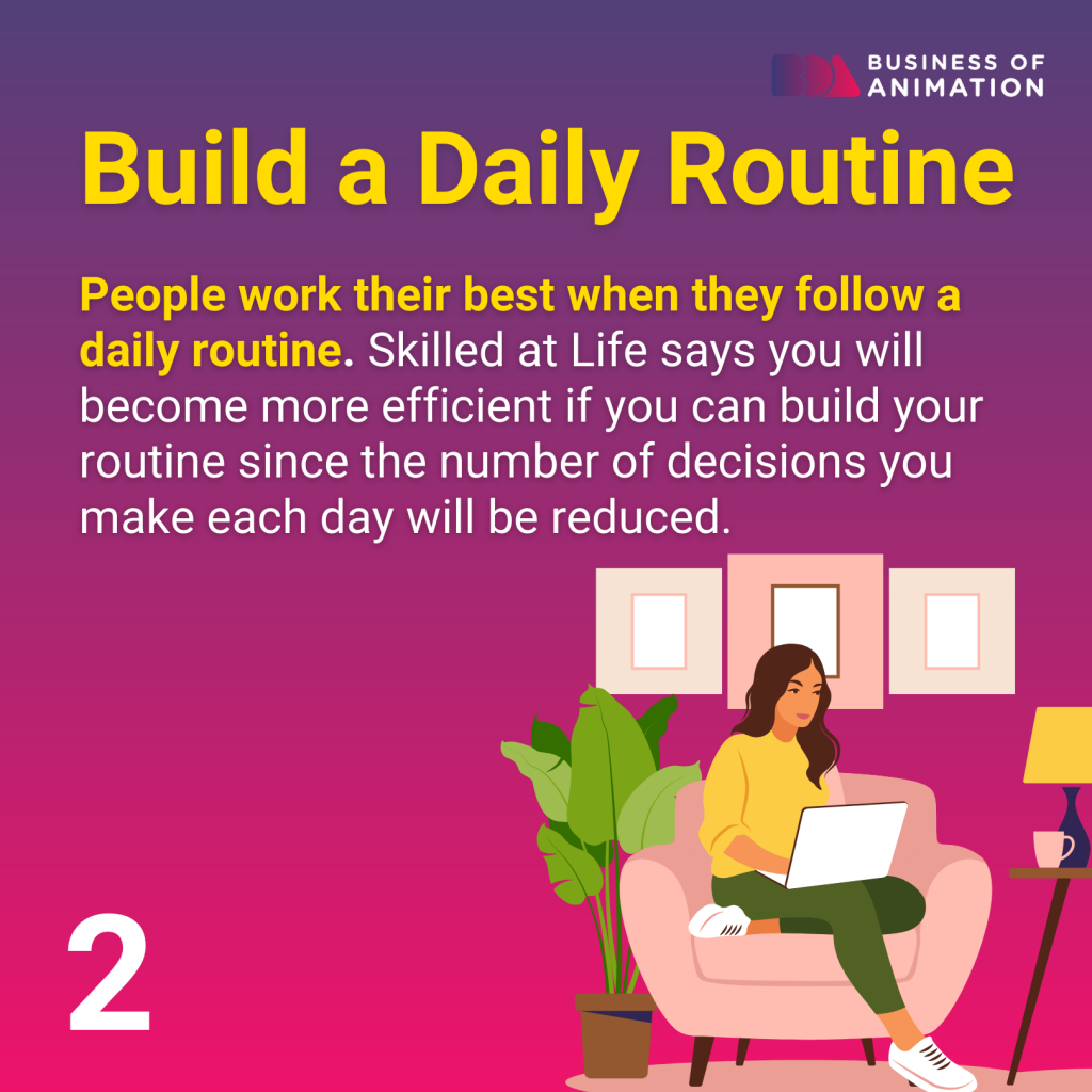 build a daily routine to become more efficient