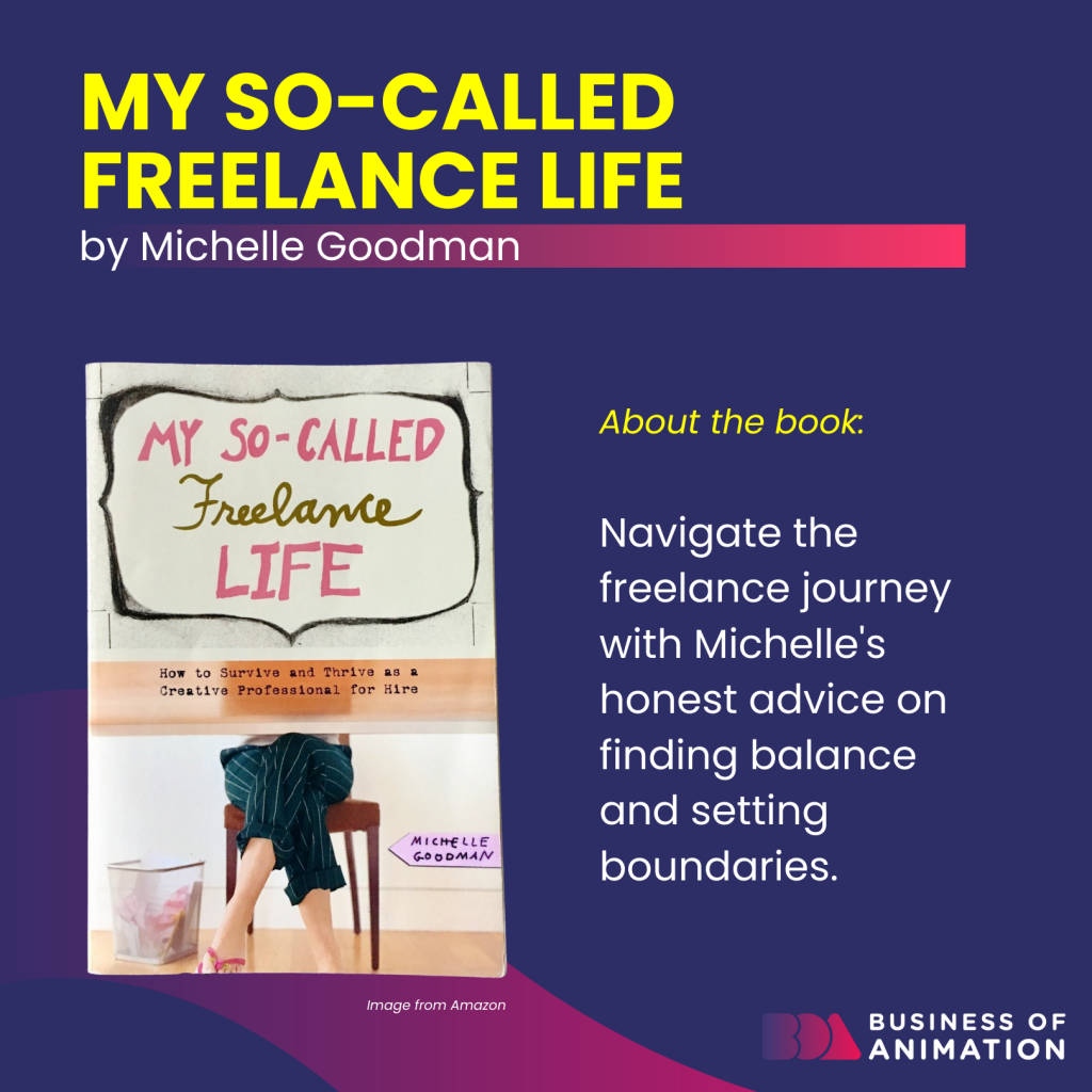 My So-Called Freelancing Life by Michelle Goodman