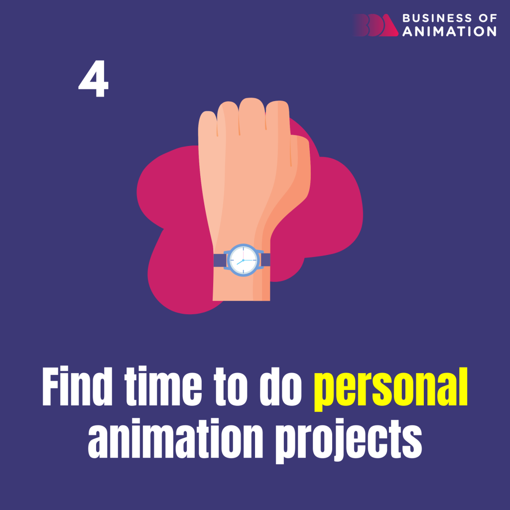 find time to do personal animation projects