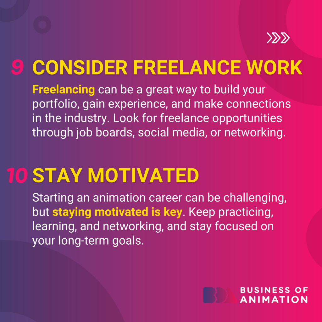 consider freelance opportunities, and stay motivated
