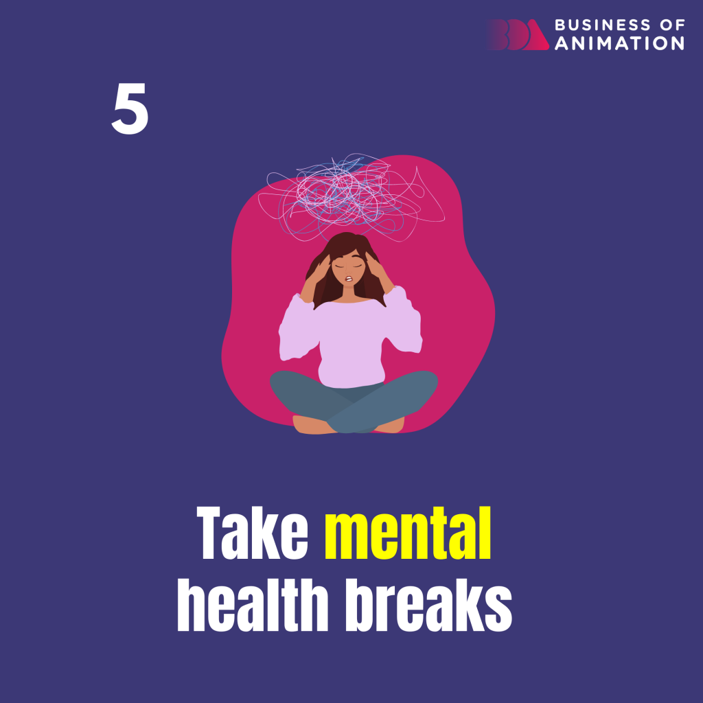 take mental health breaks