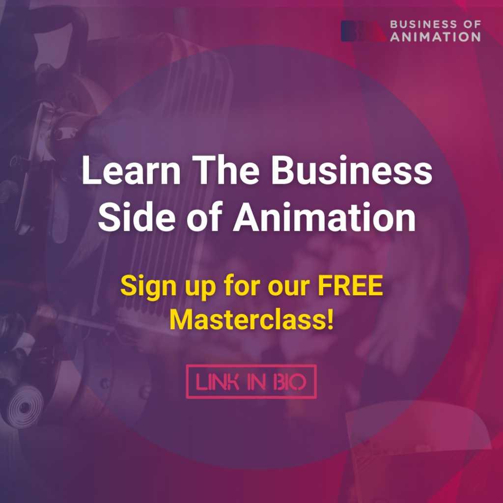 learn the business side of animation by signing up for our free masterclass 