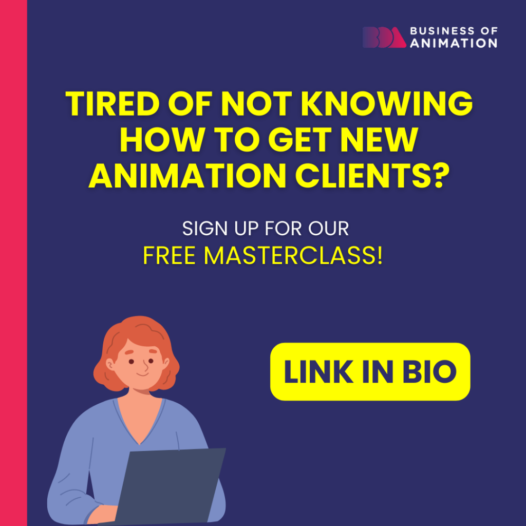 tried of not knowing how to get new animation clients? sign up for our free masterclass