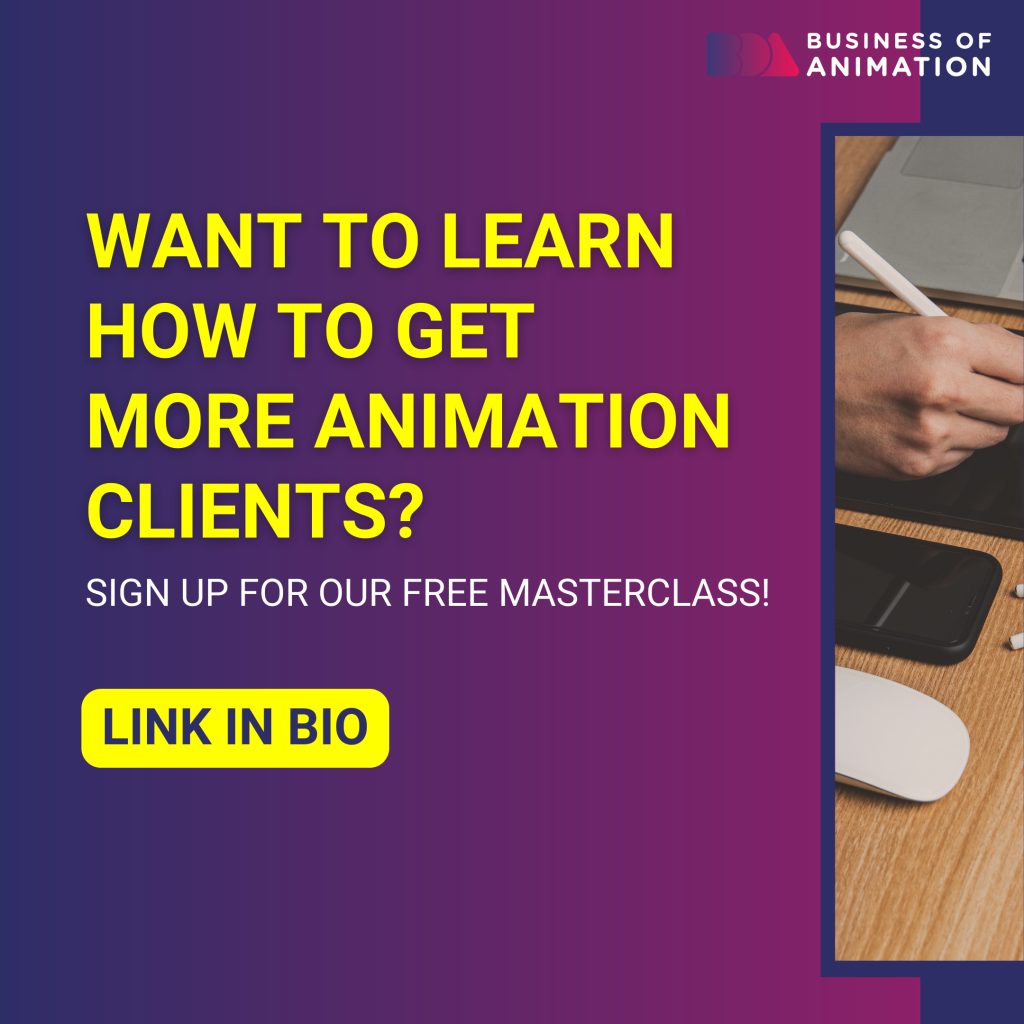 Want to Learn How to Get More Animation Clients? Sign up for our free masterclass!