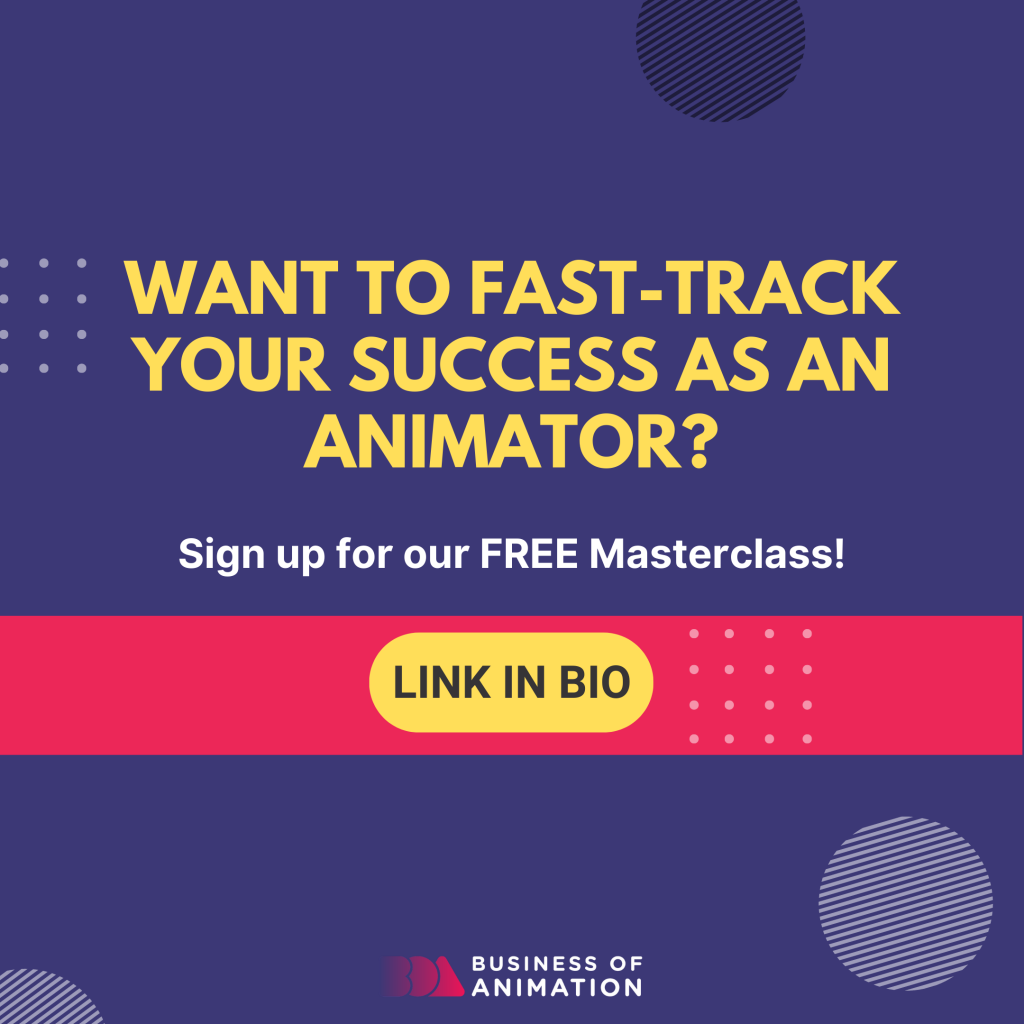 want to fast-track your success as an animator? sign up for our free masterclass. 