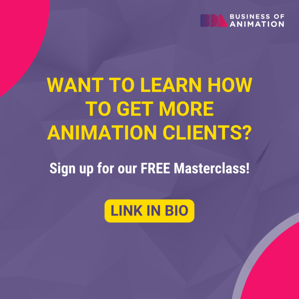 get more animation clients by signing up for our free masterclass
