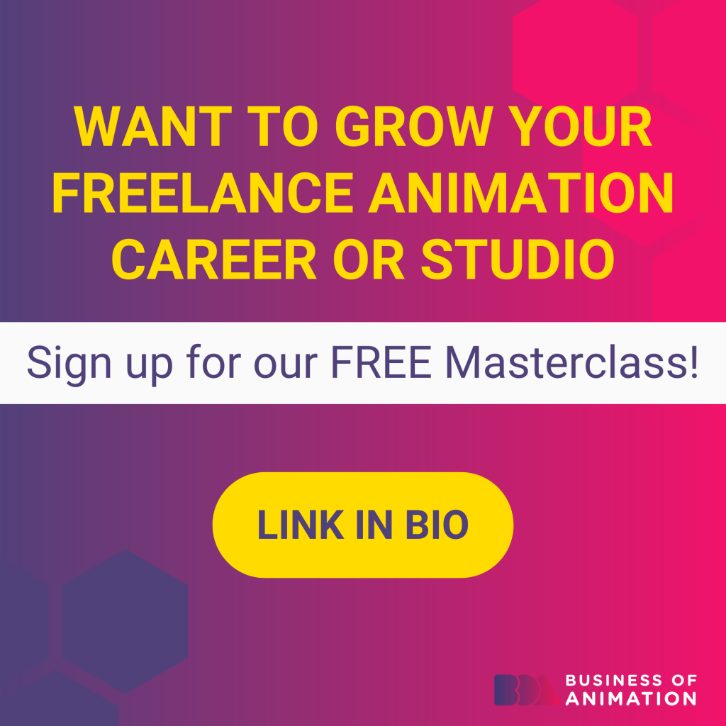 sign up for our free masterclass to grow your freelance animation career or studio