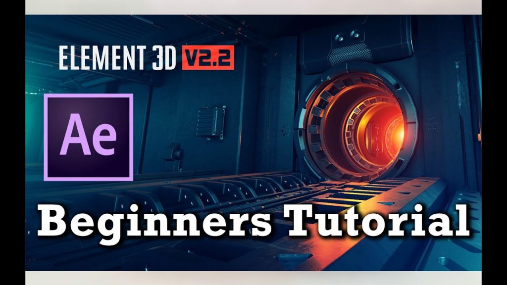 Element 3d v2.2 Adobe After Effects Beginners Tutorial