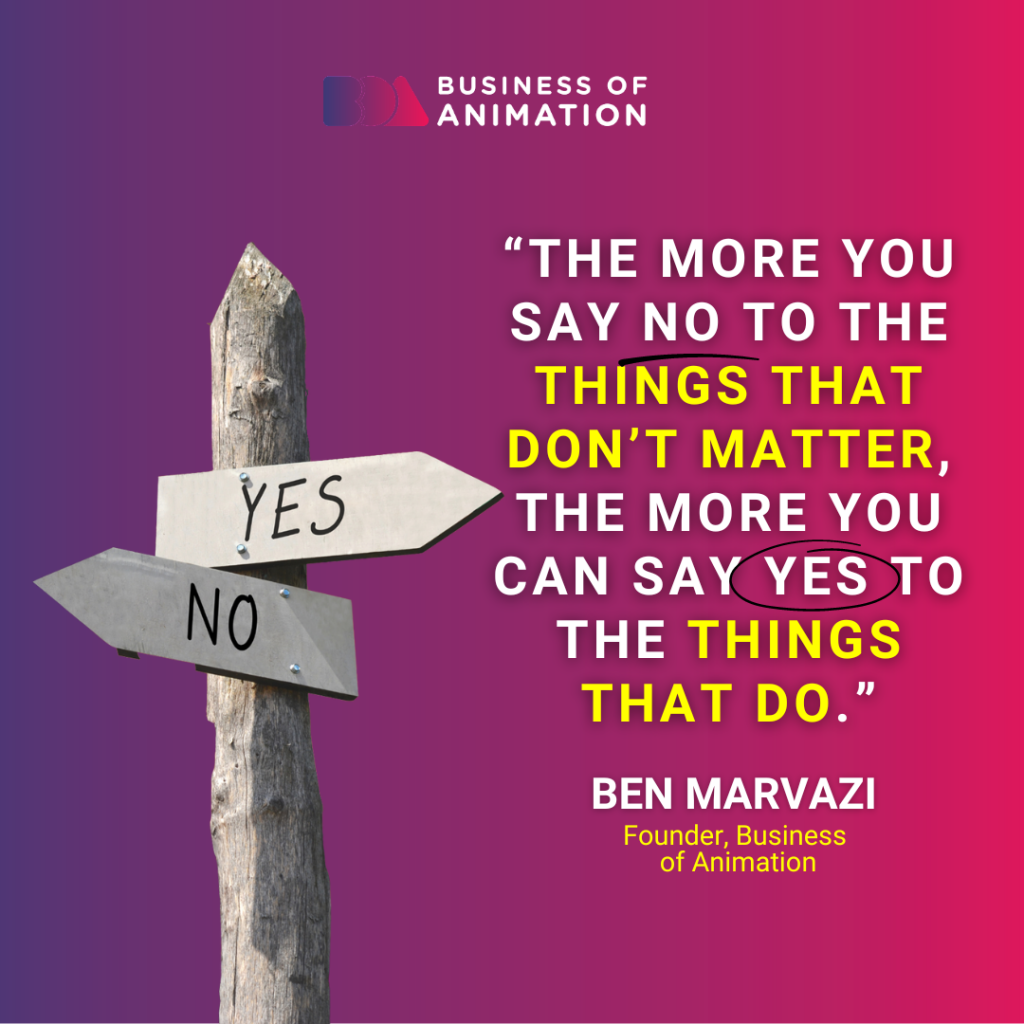 ben marvazi quote: “The more you say no to the things that don’t matter, the more you can say yes to the things that do.”